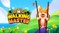 Dog walking master Screen Shot 0