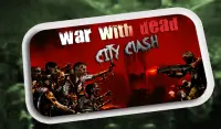 War With Dead : City Clash Screen Shot 6