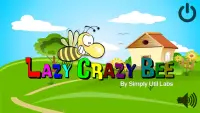 Lazy Crazy Bee The Game Screen Shot 0