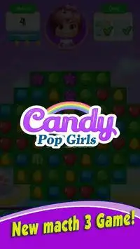 Candy Pop Girls - Game Match 3 Candy Screen Shot 1