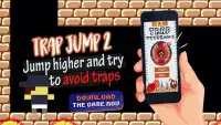 Trap Jump 2 Screen Shot 0
