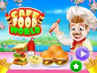 Cafe Food World: Cooking Restaurant Recipes Screen Shot 0