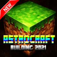 Astro Craft Building and Crafting 2021