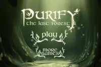 Purify the last forest Screen Shot 4