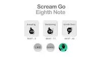 Scream Go: Eighth Note Screen Shot 0