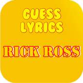 Guess Lyrics: Rick Ross