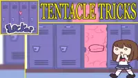 Tentacle and Locker Tricks Screen Shot 1