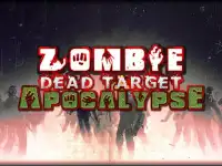 Zombie Dead Target Apocalypse Screen Shot 6