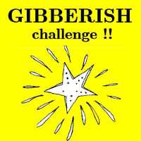 Guess Gibberish Challenge