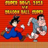 super bowl 2018 VS dragon ball super 2018