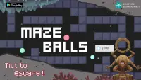 Maze Balls - Tilt to escape Screen Shot 8