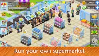 My Supermarket Story : Store tycoon Simulation Screen Shot 1