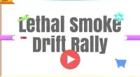 Lethal Smoke Drift Rally (Beta) Screen Shot 0