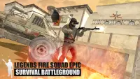 Legends Fire Fire Epic Survival Squad Battleground Screen Shot 0