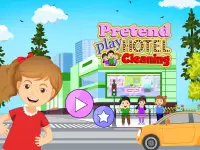 Pretend Play Hotel Cleaning: D Screen Shot 0