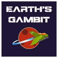 Earths Gambit