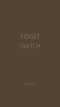 Fidget Switch Screen Shot 0