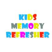 Kids Memory Refresher