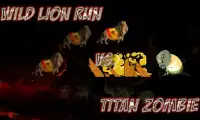 wild lion run vs Titan Zombie Screen Shot 1