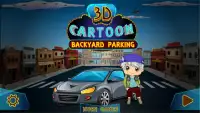 3DCartoon Backyard Car Parking Screen Shot 7
