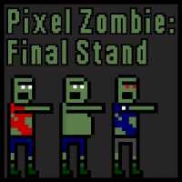 Pixel Zombie: Final Stand