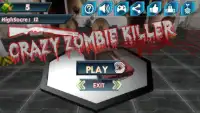 Crazy Zombie Killer Screen Shot 2