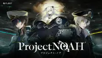 Project NOAH - プロジェクト・ノア - Screen Shot 0