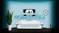 脱出ゲーム Matryoshka Screen Shot 0