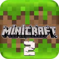 MiniCraft 2