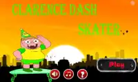 Clarence Dash Skater Screen Shot 0