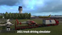 Euro Truck Driving 2021 High Truck Simulator Screen Shot 4