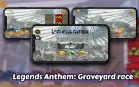 Legends Anthem: Graveyard race Screen Shot 0