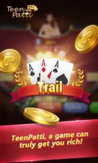 Teen Patti - no worry for pocket money any more Screen Shot 0