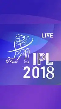 IPL 2018 Screen Shot 0