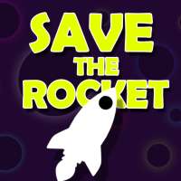 Save The Rocket