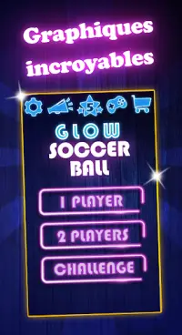 Glow Football Ball Screen Shot 0