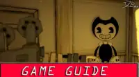 Guide For Bendy Ink Machine Screen Shot 0
