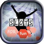 play slots for fun