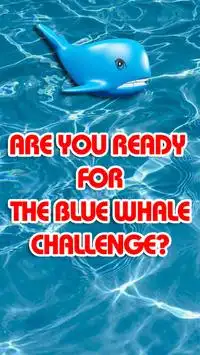 The Blue Whale Suicide Challenges Game FREE Screen Shot 0