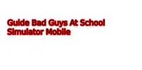 Guide bad guys at school simulateur mobile Screen Shot 1