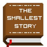 The Smallest Story