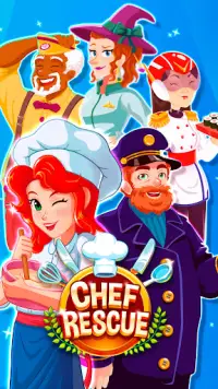 Chef Rescue -  Jeu de Cuisine Screen Shot 0