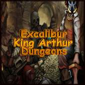 Excalibur King Arthur Dungeons