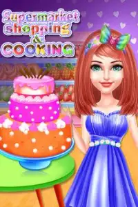 Compras en el supermercado y Girls Cooking Mania Screen Shot 0