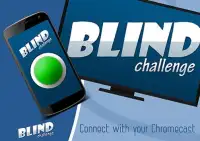 Blind Challenge Screen Shot 3