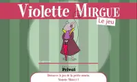 Violette Mirgue - Le jeu Screen Shot 0