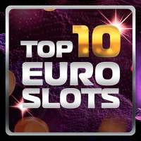 TOP 10 EURO Slots - not REAL MONEY MOBILE CASINOS