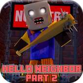 Mod Hello Neighbor Part 2 Craft