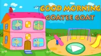 Good Morning  - Goatee Goat Kids Games Screen Shot 0