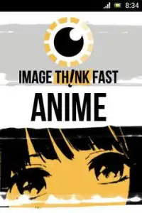 Image, Think… Fast! Anime Screen Shot 0